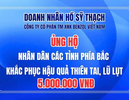 CÔNG TY BENZOL VIET NAM  Ủng hộ đồng bào miền Bắc lũ lụt ngày 10/9/2024